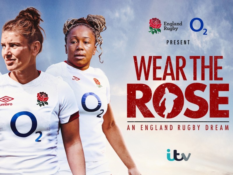 WEAR THE ROSE: AN ENGLAND RUGBY DREAM